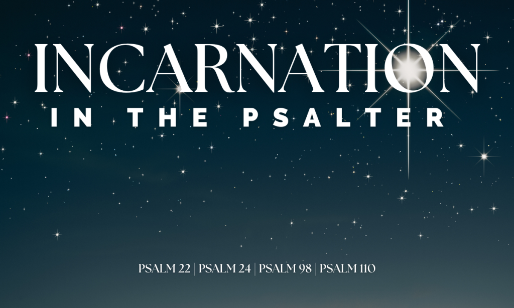Sermon on Psalm 110: The Child Born to Reign Forever